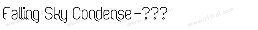 Falling Sky Condense字体转换